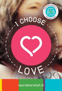 I choose love - neurodiversity suppoercard